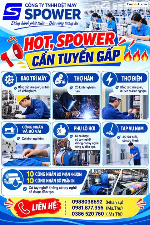 Bảo trì máy, Thợ hàn, Thợ điện, Công nhân bộ phận nhựa, Công nhân bộ phận in, Phụ lò hơi, Tạp vụ nam